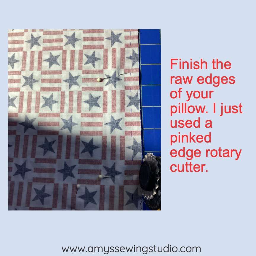 Finish raw fabric edges using a pinked edge rotary cutter.