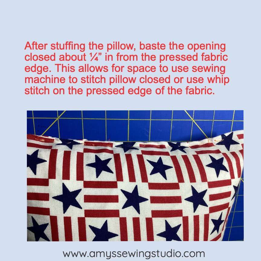 Baste pillow opening closed. Basting is a big help to keep edges closed while hand or machine sewing closed.